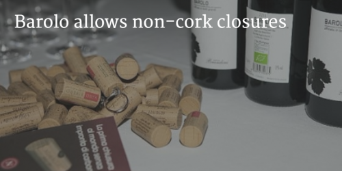 Barolo allows non cork closures by Italian Wine & Food in China