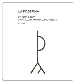 La Poderina, Poggio Abate Brunello di Montalcino Riserva DOCG 2008 by Italian Wine & Food in China